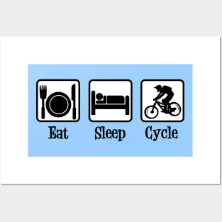 Eat Sleep Cycle Posters and Art